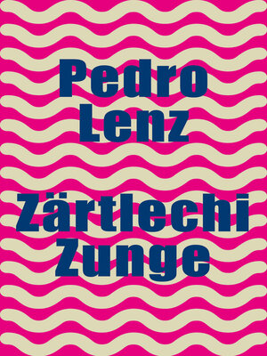 cover image of Zärtlechi Zunge